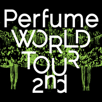  Perfume World Tour 2nd - DVD - PRE ORDER NOW